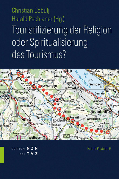 Cover Touristifizierung der Religion oder Spiritualisierung des Tourismus?