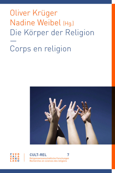 Cover zu Die Körper der Religion – Les corps de la religion
