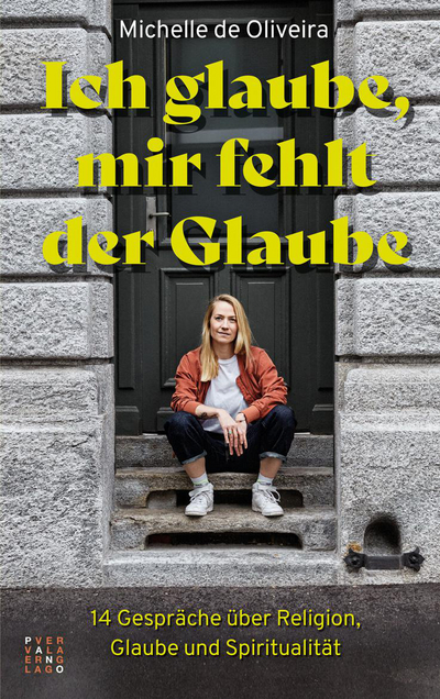 Cover Ich glaube, mir fehlt der Glaube