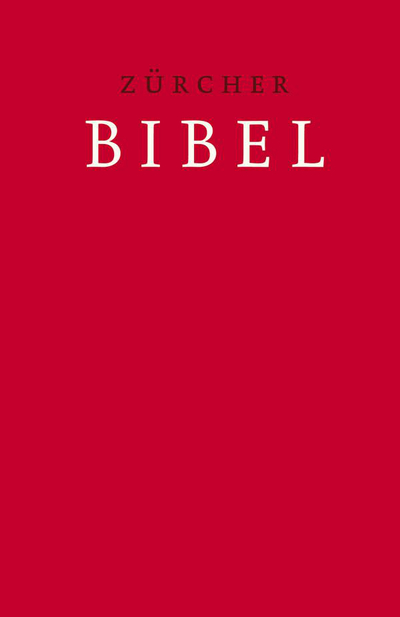 Cover von Zürcher Bibel – Schulbibel rot