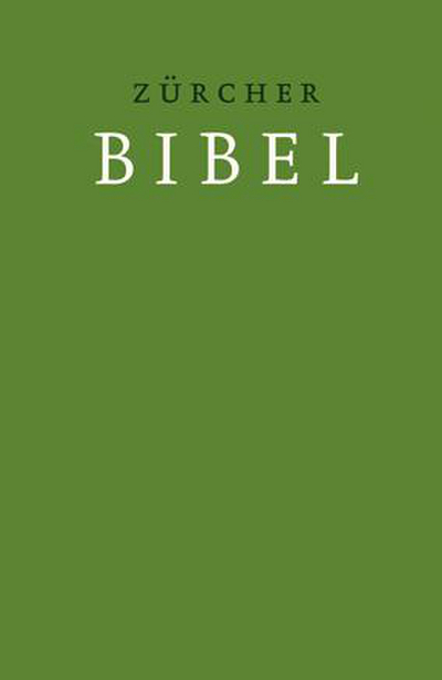 Cover Zürcher Bibel – Hardcover grün