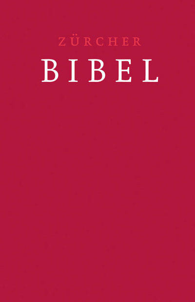 Cover Zürcher Bibel – Traubibel Leinen rubinrot
