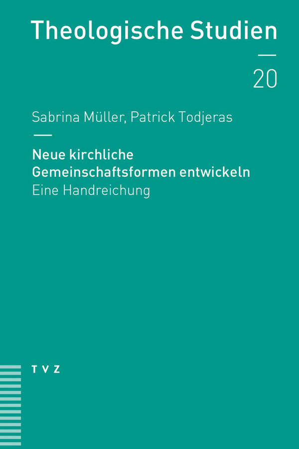 Cover von Neue kirchliche Gemeinschaftsformen entwickeln